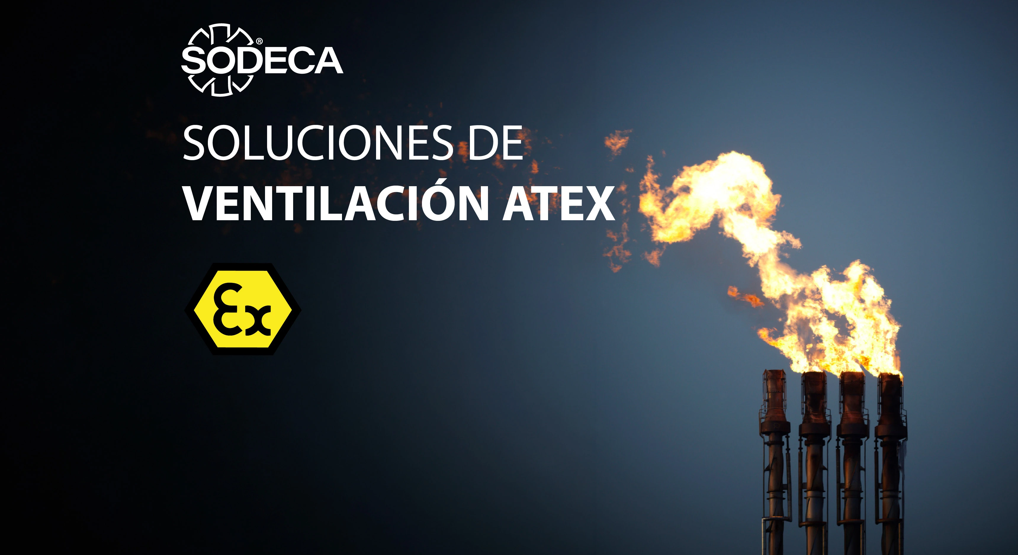Atmósferas potencialmente explosivas ATEX: riesgos y prevención con soluciones de ventilación